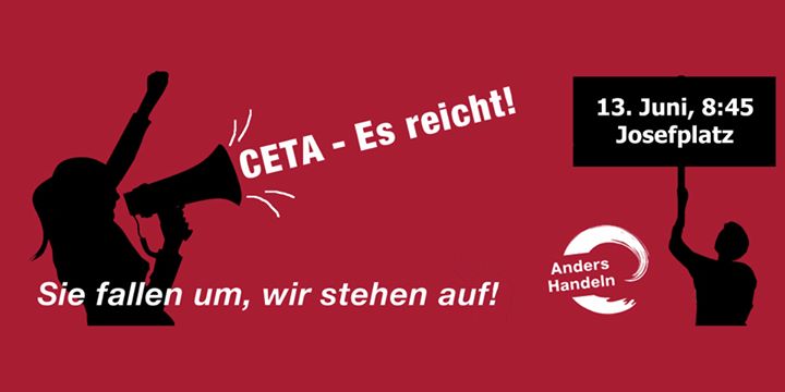 Schon nächsten Mittwoch, 13. Juni stimmt das Parlament über CETA ab. Wir stehen ...